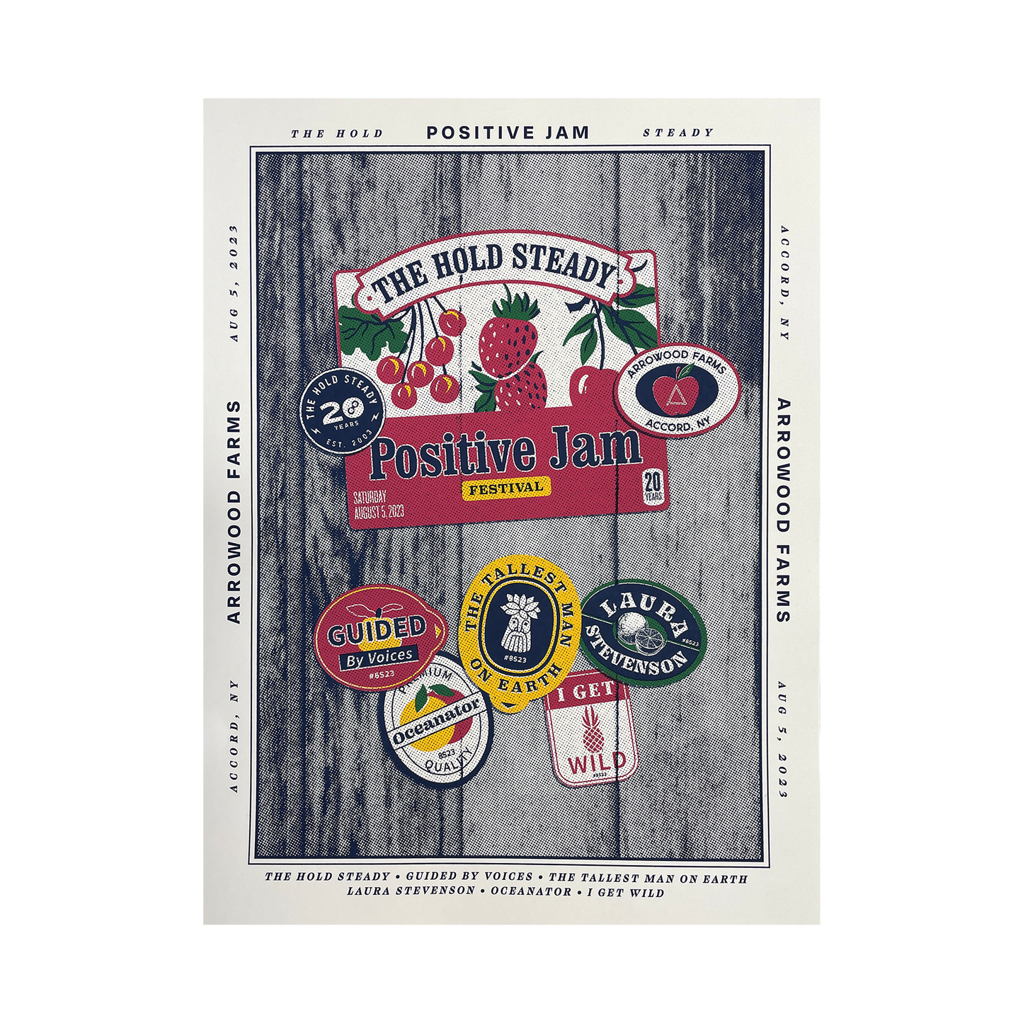Limited edition 18" x 24" screen printed poster from The Hold Steady for the Positive Jam Festival, showcasing vivid fruit artwork, band lineup (including The Hold Steady, Guided by Voices, and more), and complete event details: August 5, 2023, at Arrowood Farms.