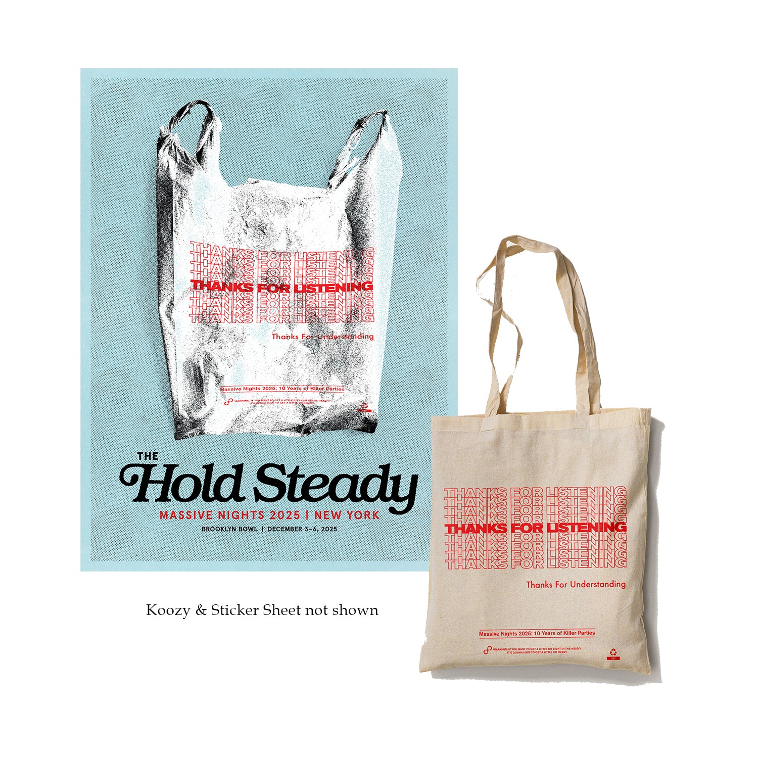A blue poster for The Hold Steady features a plastic bag and tan tote, both with red THANKS FOR LISTENING and Thanks For Understanding text, highlighting merch from their Massive Nights 2025 New York event.