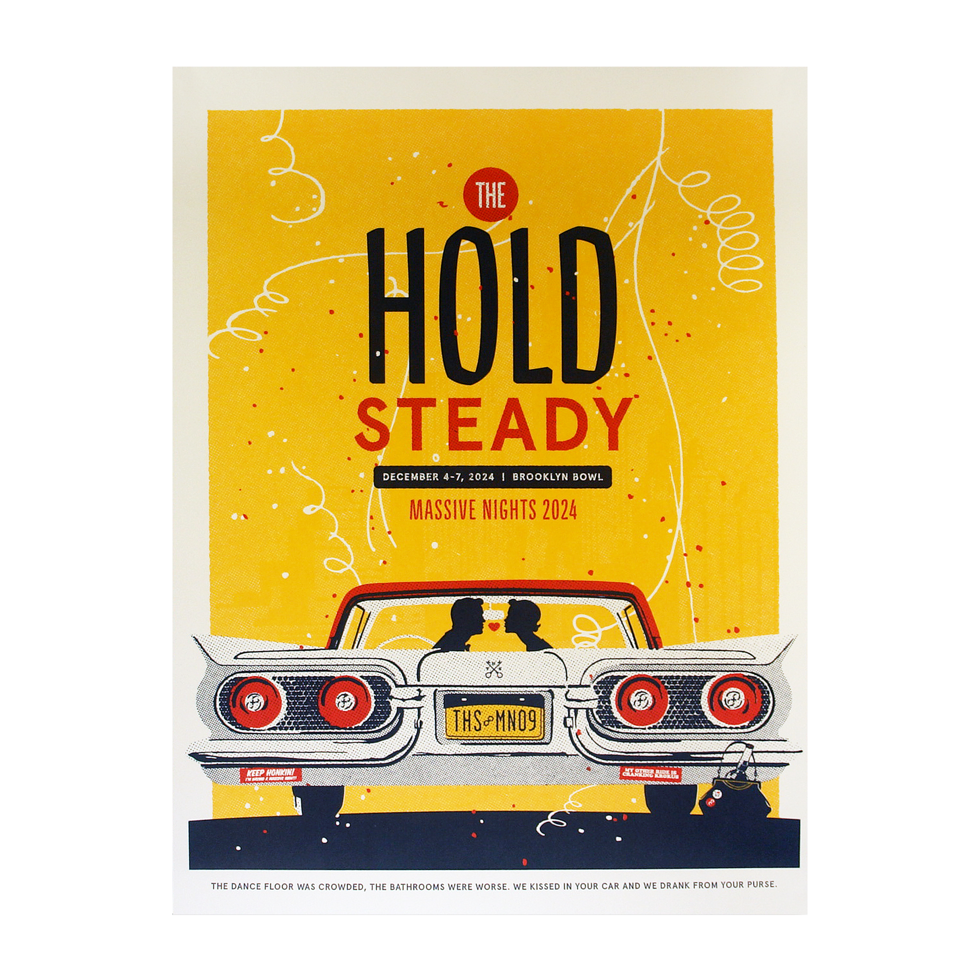 Limited Edition 18" x 24" Screen Printed Poster for The Hold Steady’s “Massive Nights 2024” at Brooklyn Bowl, created by The Hold Steady, featuring a car with two people in the backseat, confetti, and a bold yellow background. The license plate reads THS-MN09.