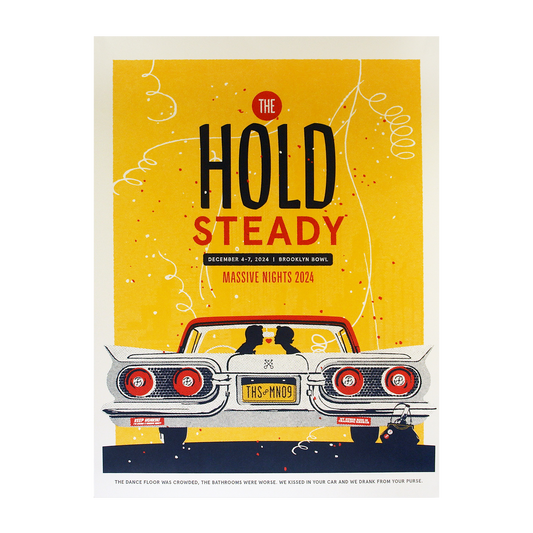 Limited Edition 18" x 24" Screen Printed Poster for The Hold Steady’s “Massive Nights 2024” at Brooklyn Bowl, created by The Hold Steady, featuring a car with two people in the backseat, confetti, and a bold yellow background. The license plate reads THS-MN09.