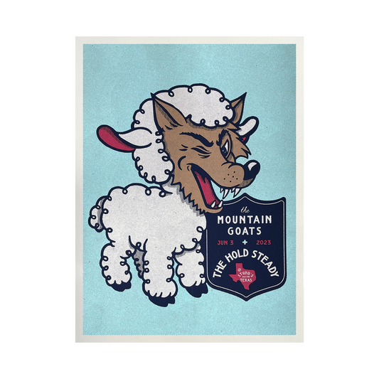 A cartoon wolf in sheep’s clothing winks, with a badge reading “The Mountain Goats, Jun 3 2023, The Hold Steady, Summer Stage, NY” on a light blue background. This limited edition screen printed poster from The Hold Steady measures 18" x 24".