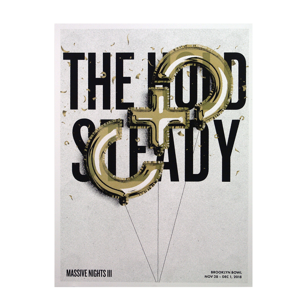 18" x 24" limited edition The Hold Steady poster featuring bold black text with oversized gold balloon letters "H" and "S" overlapping the brand name. Screen printed event details at the bottom: Massive Nights III, Brooklyn Bowl, Nov 28 – Dec 1, 2018.