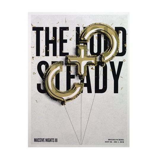 18" x 24" limited edition The Hold Steady poster featuring bold black text with oversized gold balloon letters "H" and "S" overlapping the brand name. Screen printed event details at the bottom: Massive Nights III, Brooklyn Bowl, Nov 28 – Dec 1, 2018.
