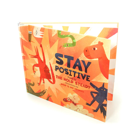 the hold stead Stay Positive song book